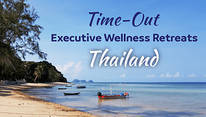 Time-Out Executive Wellness Retreats